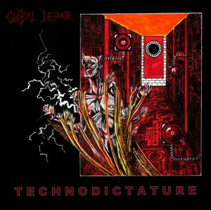 Global Despair - Technodictature